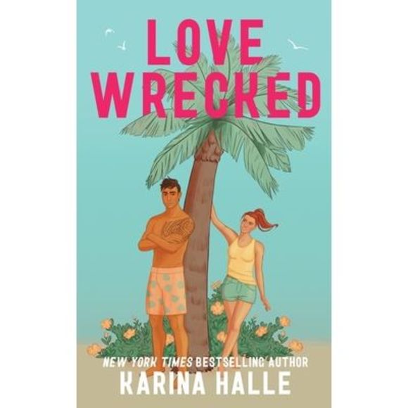 Lovewrecked -- Karina Halle - Picture 1 of 1